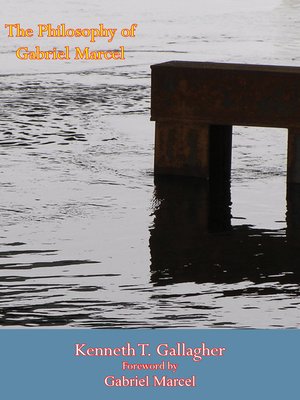 cover image of The Philosophy of Gabriel Marcel